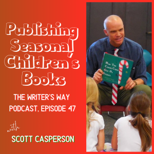 Publishing Seasonal Children's Books Scott Casperson